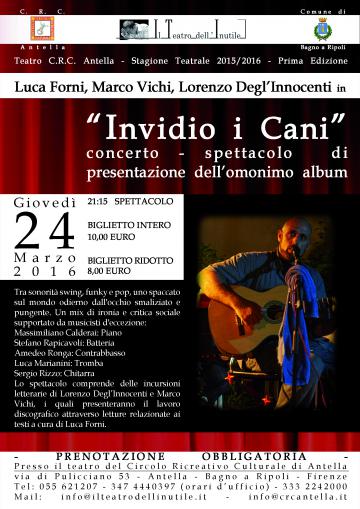 “Invidio i cani”, concerto-spettacolo