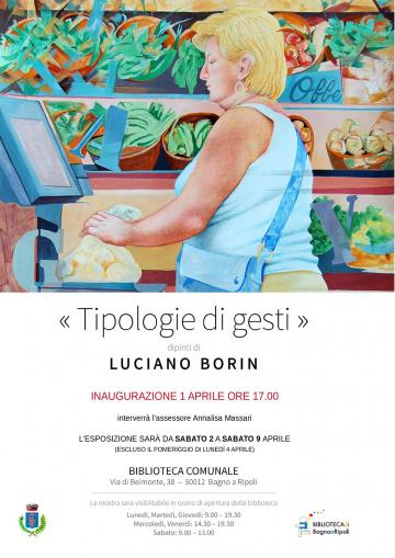 Tipologie di gesti, mostra di Luciano Borin