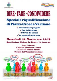Dire – Fare – Condividere a Croce a Varliano, incontro pubblico mercoledì 22 marzo, ore 21.15